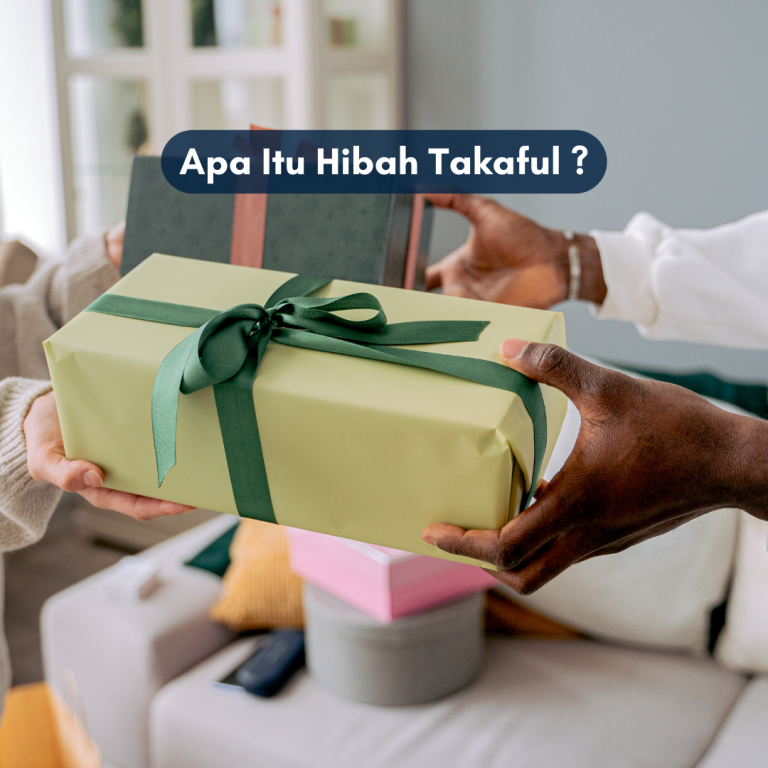 Apa Itu Hibah Takaful ?