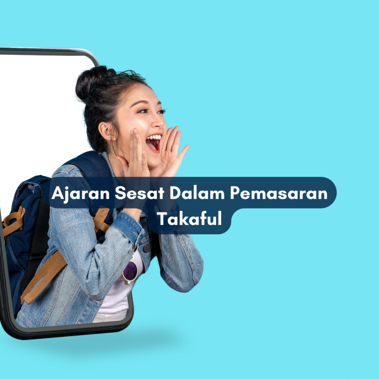 Ajaran Sesat Dalam Pemasaran Takaful
