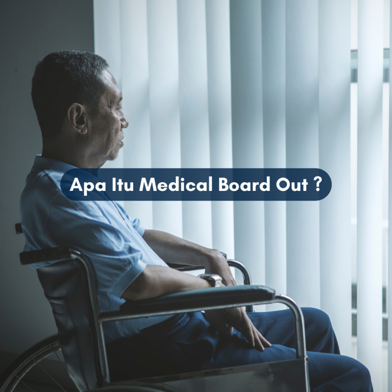 Apa Itu Medical Board Out ?